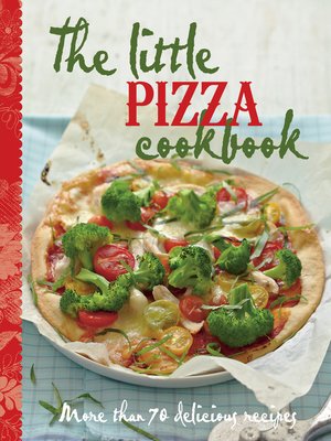cover image of The Little Pizza Cookbook